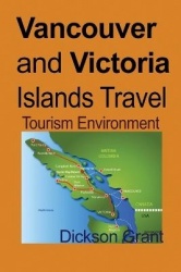 Vancouver and Victoria Islands Travel - Tourism Environment