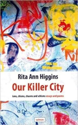 Our Killer City - isms, chisms, chasms and schisms - essays and poems