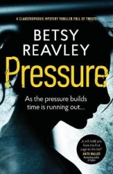 Pressure: A Dark and Disturbing Psychological Thriller