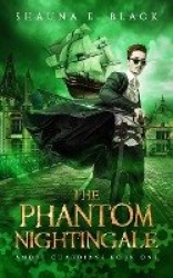 The Phantom Nightingale (Andul Guardians 1)