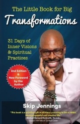The Little Book for Big Transformations (Second Edition) - 31 Days of Inner Visions and Spiritual Practices