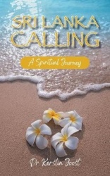 Sri Lanka Calling - A Spiritual Journey
