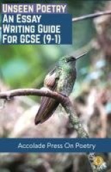 Unseen Poetry - Essay Writing Guide for GCSE (9-1)