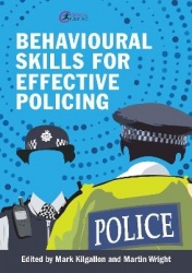 Behavioural Skills for Effective Policing - The Service Speaks