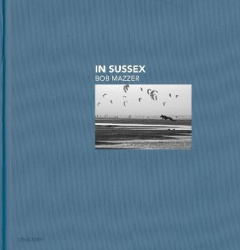 In Sussex - Bob Mazzer