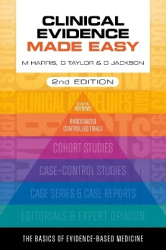 Clinical Evidence Made Easy, second edition