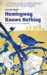 Hemingway Knows Nothing