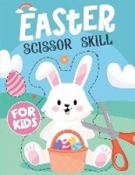 Easter Scissor Skills for Kids: Book to Learn How to use Scissors/ Scissor Skills Practice