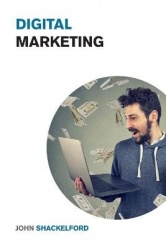 Digital Marketing - Turn your Online Business, Social Media Agency or Personal Brand into a Money Printing Machine - Best Online