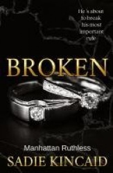 Broken - A billionaire, marriage of convenience romance.