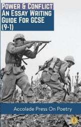 Power & Conflict - Essay Writing Guide for GCSE (9-1)