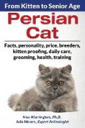 Persian Cat - From Kitten to Senior Age