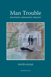 Man Trouble - Belonging | Behaviour | Biology