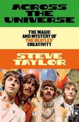 Across the Universe - The Magic and Mystery of the Beatles’ Creativity