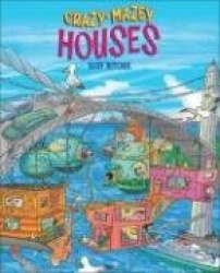Crazy-Mazey Houses