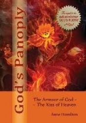 God's Panoply: The Armour of God and the Kiss of Heaven
