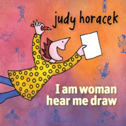I am woman hear me draw