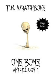 One Bone - Anthology 1 (Large Print)