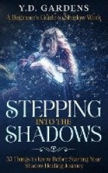 Stepping Into The Shadows