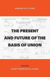 The Present and Future of the Basis of Union - Marking Fifty Years