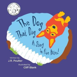 The Dog That Dug - A story in five bites!
