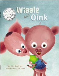 Wiggle Wiggle and Oink