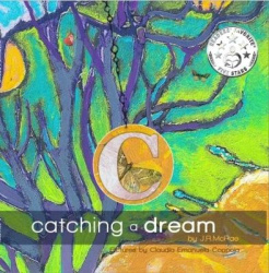 Catching a Dream