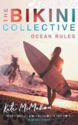Ocean Rules - The Bikini Collective Book 1