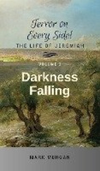 Darkness Falling - Volume 3 of 6
