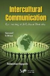 Intercultural Communications - Connecting with Cultural Diversity