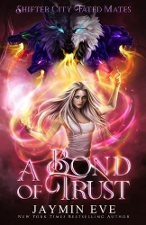 A Bond of Trust - Shifter City Fated Mates 4