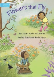Flowers That Fly
