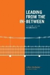 Leading from the In-Between: Crossing Bridges with Emerging Leaders