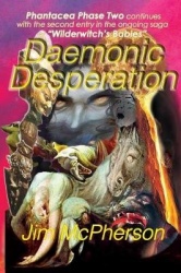 Daemonic Desperation - Wilderwitch's Babies 2