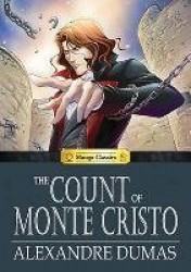 The Count of Monte Cristo - Manga Classics