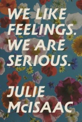 We Like Feelings. We Are Serious.