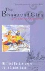 Bhagavad Gita As A Living Experience