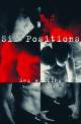 Six Positions: Sex Writing