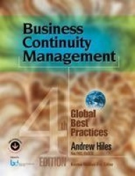 Business Continuity Management - Global Best Practices, 4th Edition