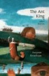 The Ant King: And Other Stories