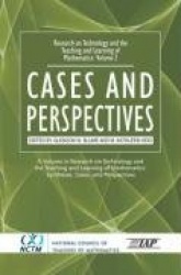 Research on Technology and the Teaching and Learning of Mathematics - Vol. 2, Cases and Perspectives