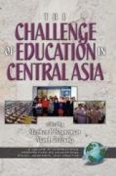 The Challenges of Education in Central Asia