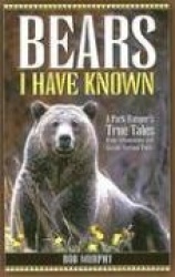 Bears I Have Known