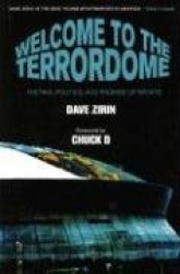 Welcome To The Terrordome - The Pain, Politics, and Promise of Sports