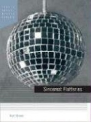Sincerest Flatteries: A Little Book of Imitations