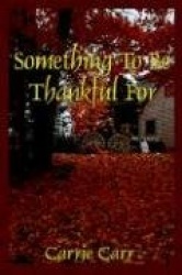 Something to Be Thankful for