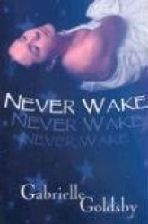 Never Wake