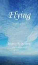 Flying - Prose/Poems