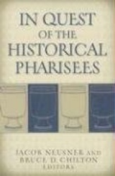 In Quest of the Historical Pharisees