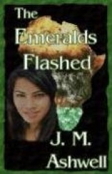 The Emeralds Flashed